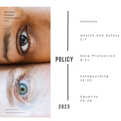 mindful people community policy document 2023, safeguarding, equality, health and safety, data protection, mindfulism.