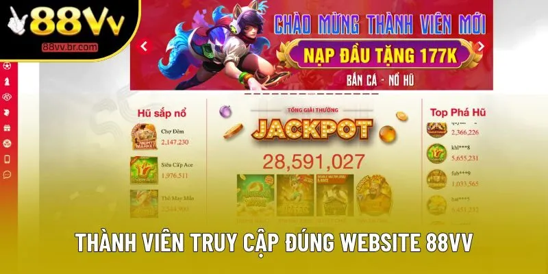 Thành viên truy cập đúng website 88VV