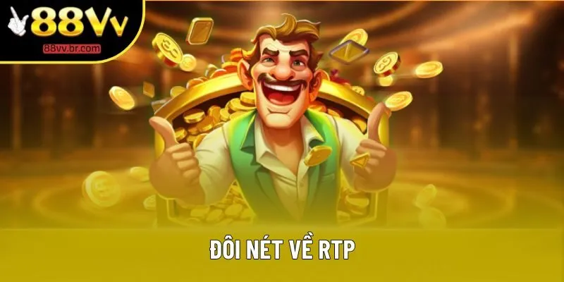 Đôi nét về RTP Đôi nét về RTP